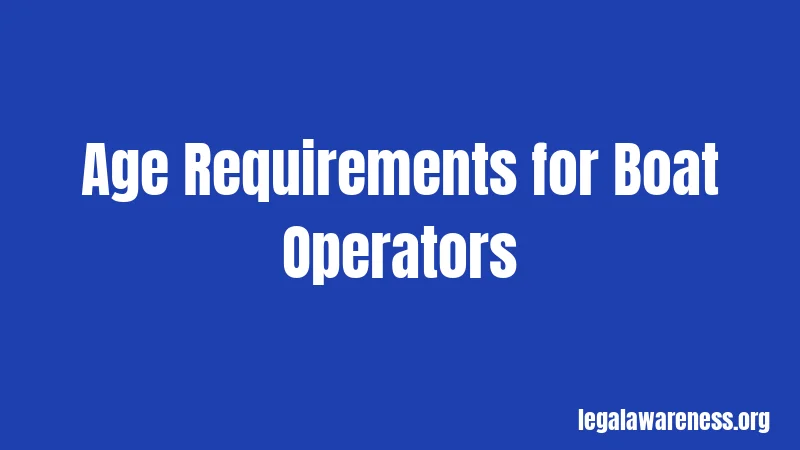 Age Requirements for Boat Operators