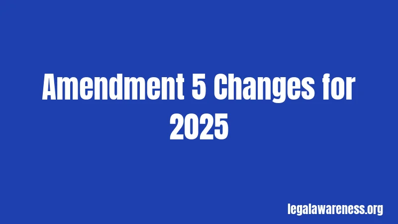 Amendment 5 Changes for 2025
