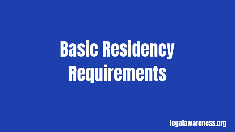 Basic Residency Requirements