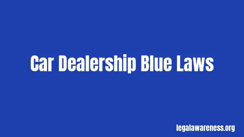 Car Dealership Blue Laws