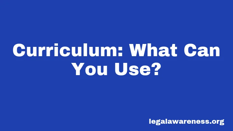 Curriculum: What Can You Use?