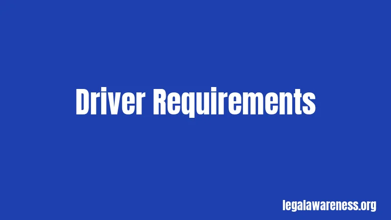 Driver Requirements