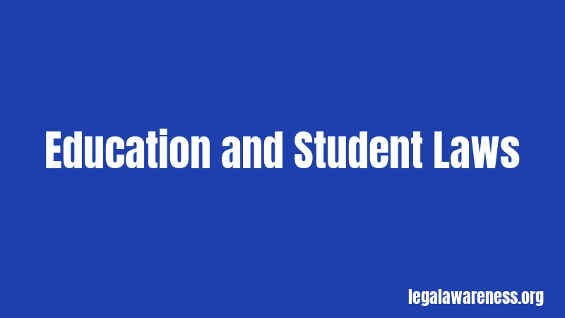 Education and Student Laws