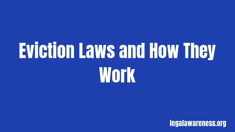 Eviction Laws and How They Work