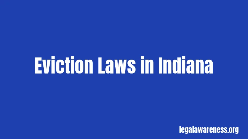 Eviction Laws in Indiana