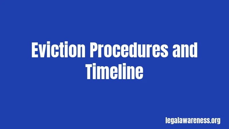 Eviction Procedures and Timeline