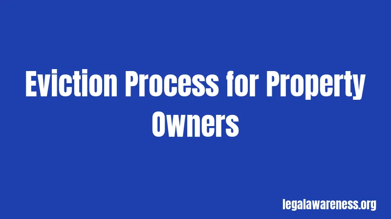 Eviction Process for Property Owners