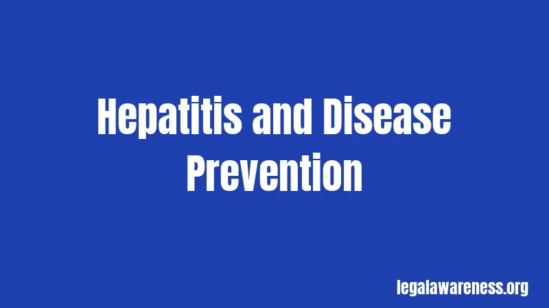 Hepatitis and Disease Prevention