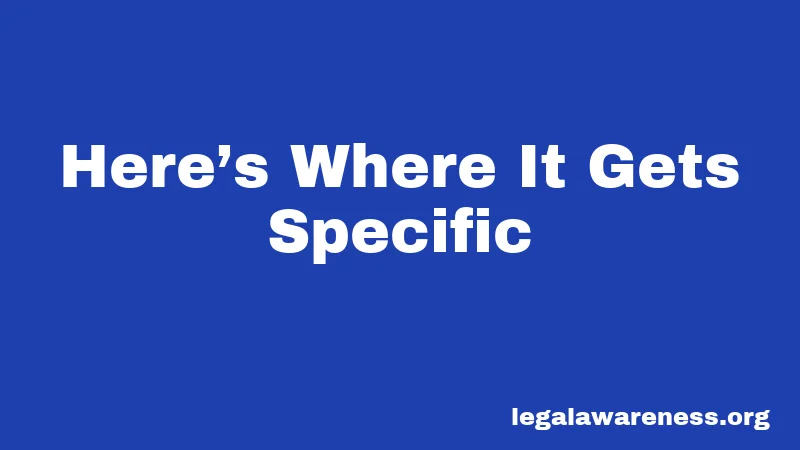 Here’s Where It Gets Specific