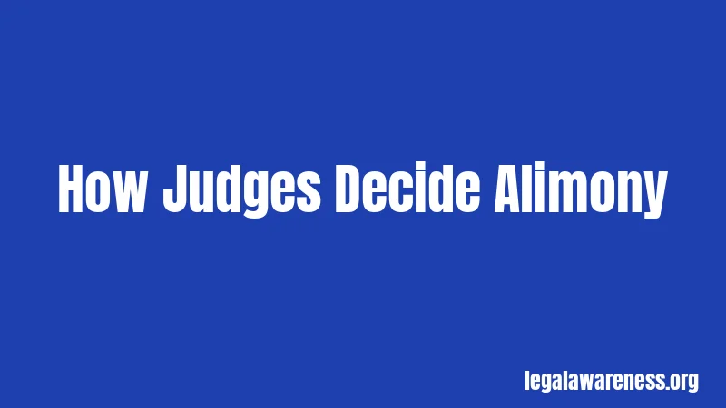 How Judges Decide Alimony