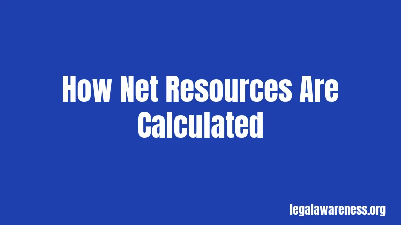 How Net Resources Are Calculated