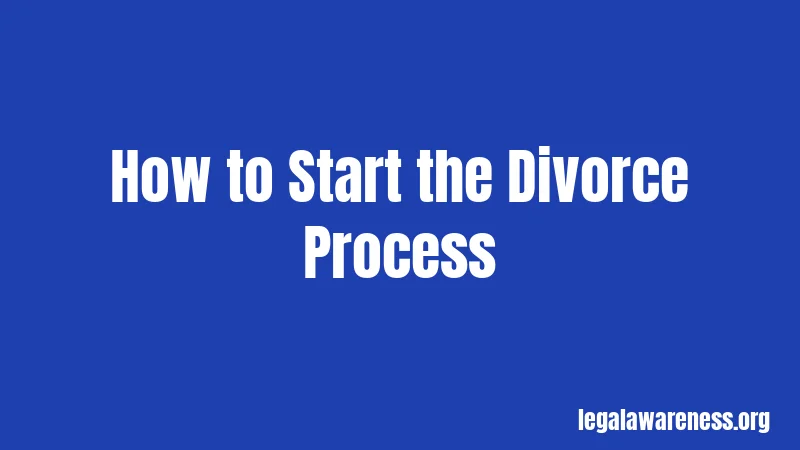 How to Start the Divorce Process