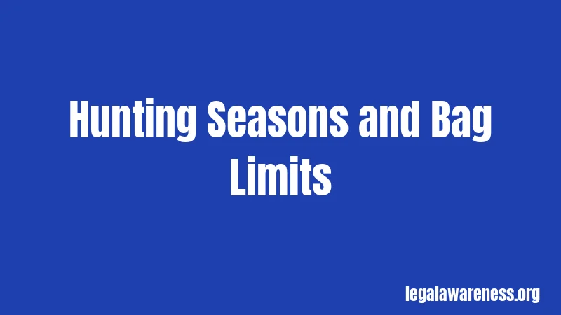 Hunting Seasons and Bag Limits