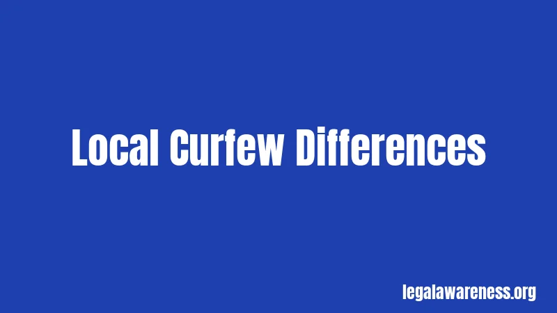 Local Curfew Differences