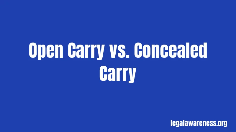 Open Carry vs. Concealed Carry