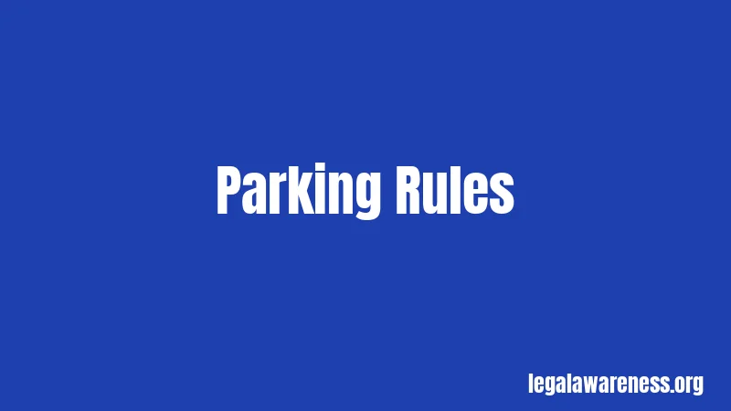 Parking Rules