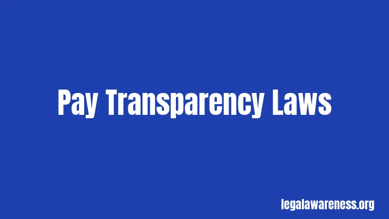 Pay Transparency Laws