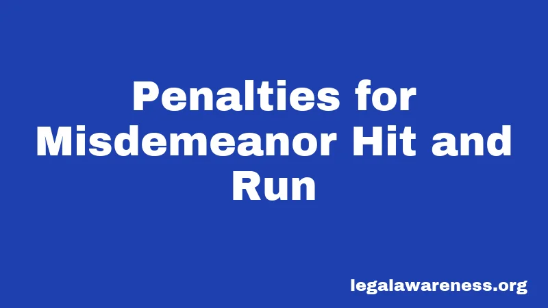 Penalties for Misdemeanor Hit and Run