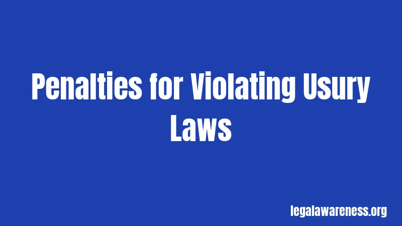 Penalties for Violating Usury Laws