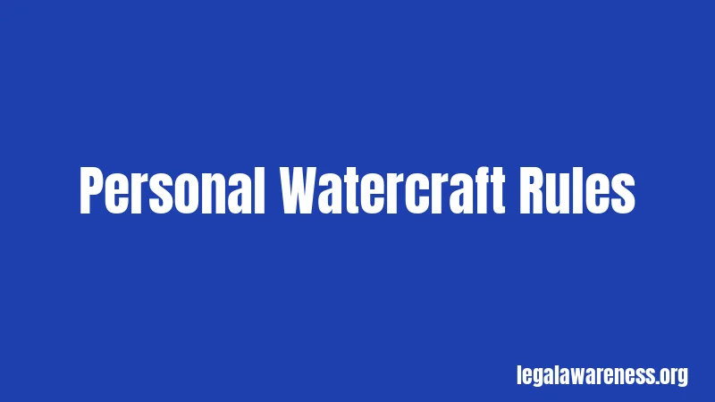 Personal Watercraft Rules