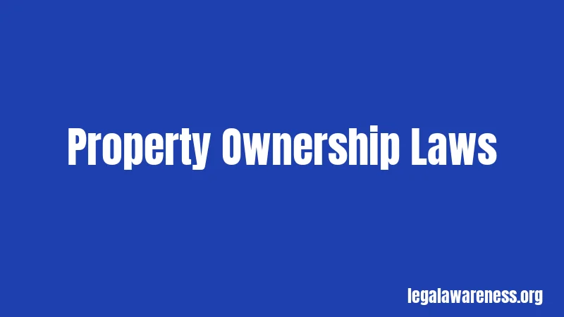 Property Ownership Laws