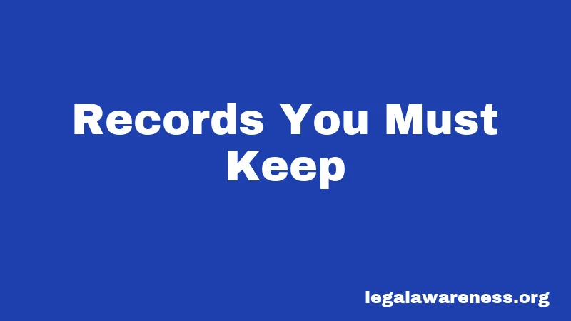 Records You Must Keep