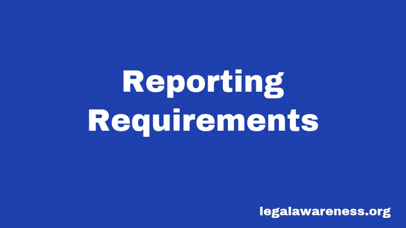 Reporting Requirements