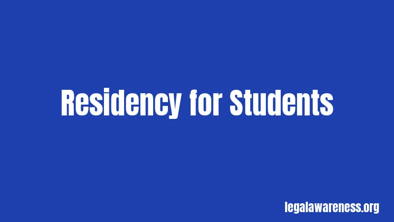 Residency for Students
