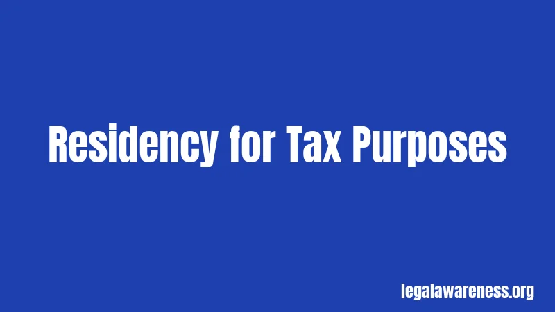 Residency for Tax Purposes