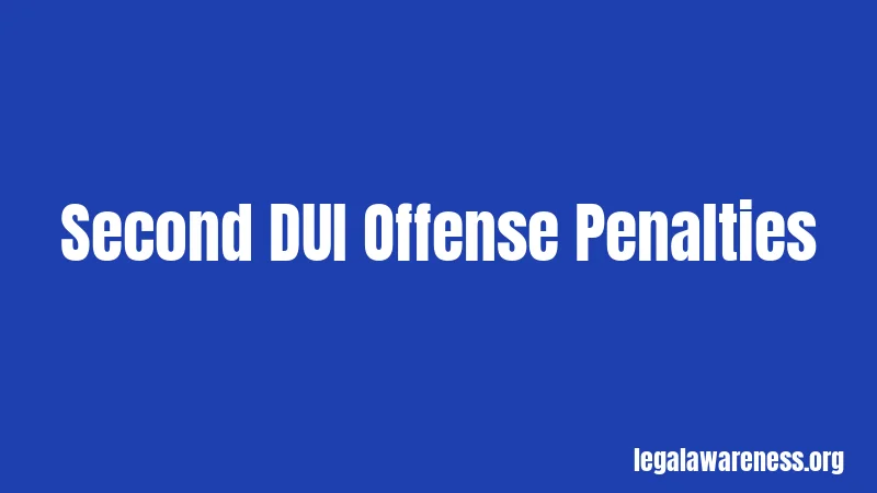Second DUI Offense Penalties