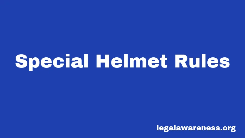 Special Helmet Rules