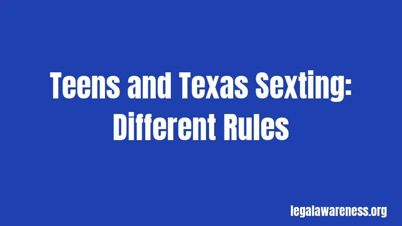 Teens and Texas Sexting: Different Rules