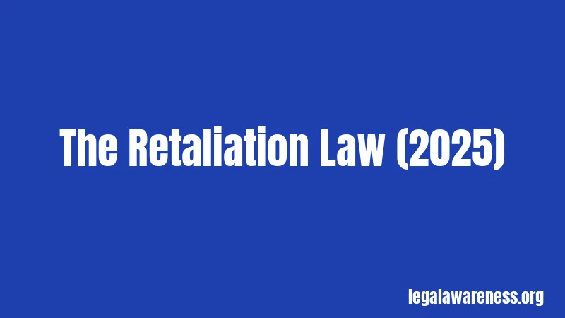 The Retaliation Law (2025)