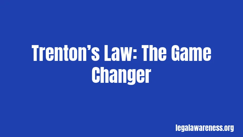 Trenton’s Law: The Game Changer