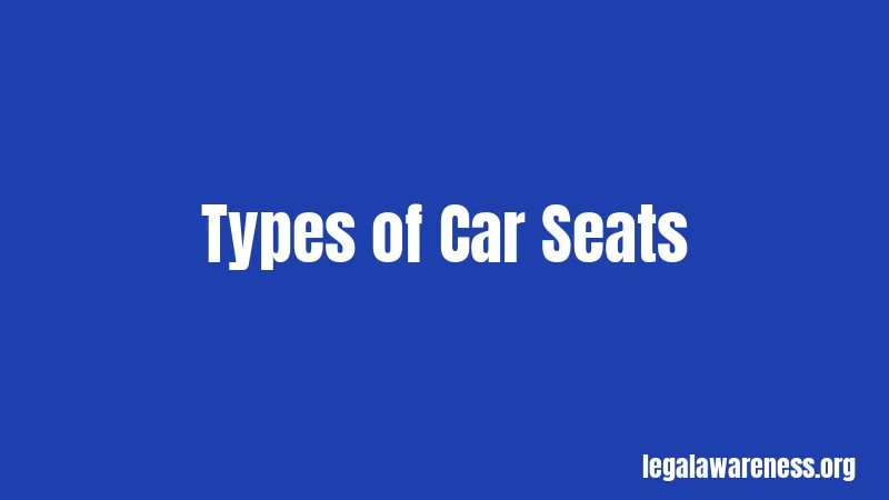 Types of Car Seats