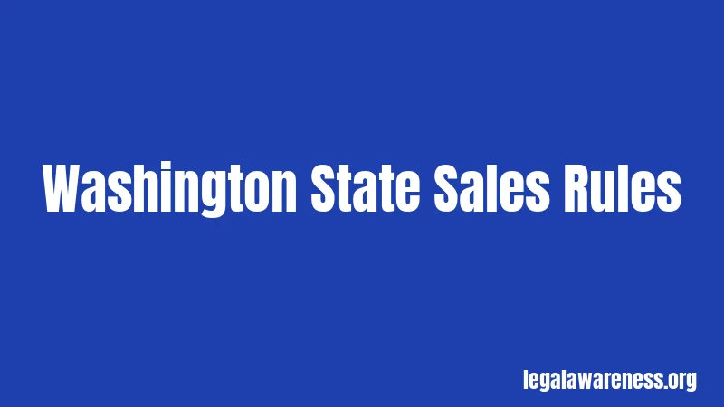 Washington State Sales Rules