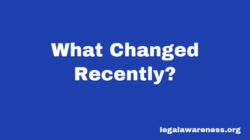 What Changed Recently?