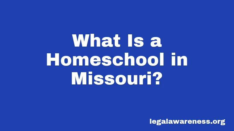 What Is a Homeschool in Missouri?