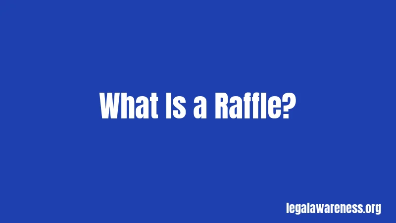 What Is a Raffle?