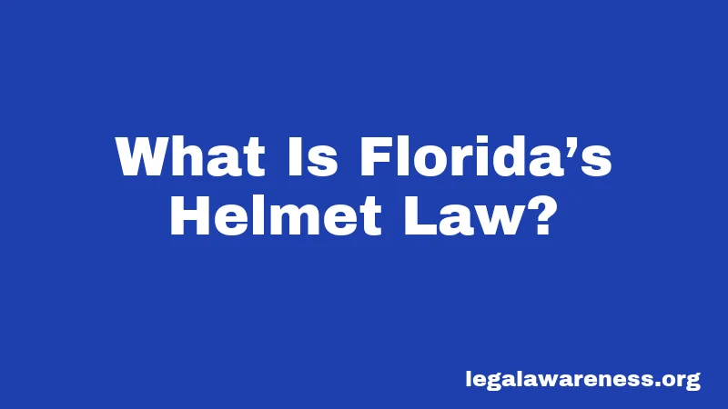 What Is Florida’s Helmet Law?