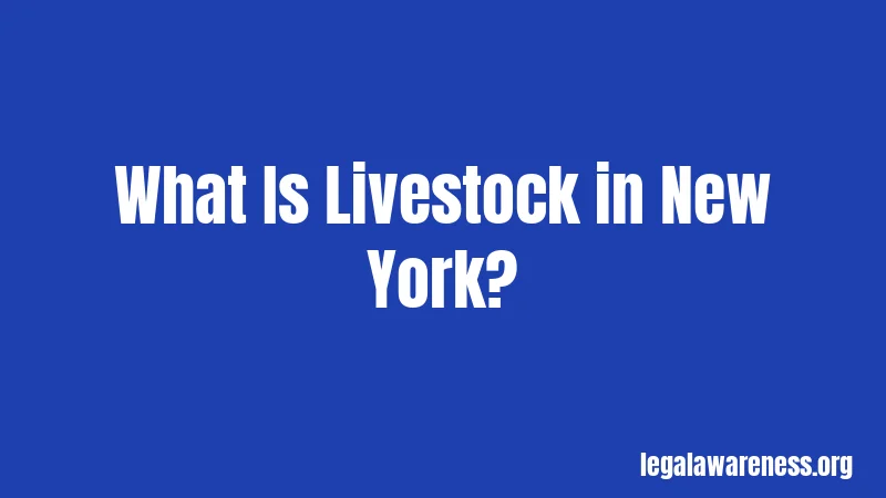 What Is Livestock in New York?