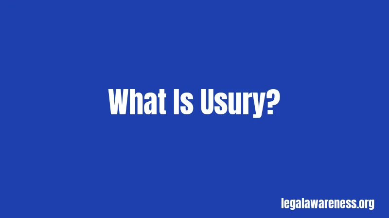 What Is Usury?