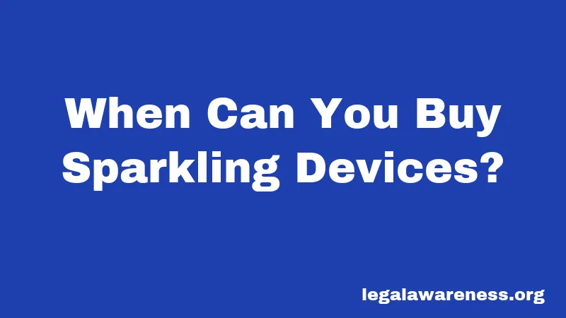 When Can You Buy Sparkling Devices?