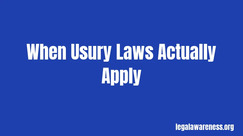 When Usury Laws Actually Apply