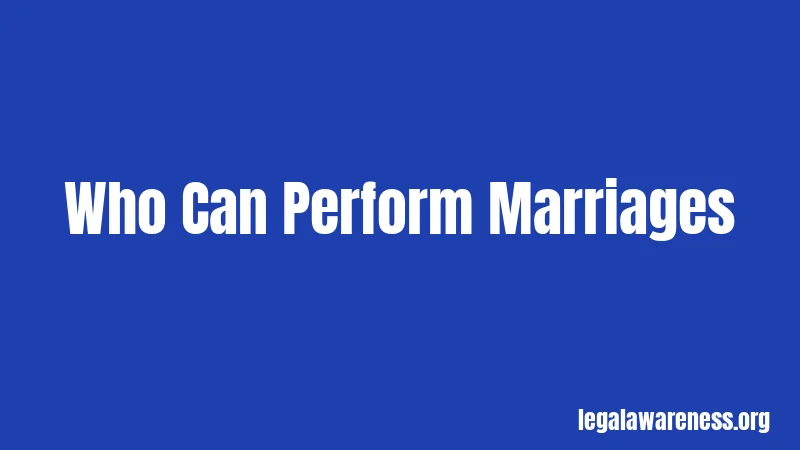 Who Can Perform Marriages
