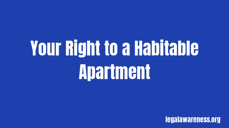 Your Right to a Habitable Apartment